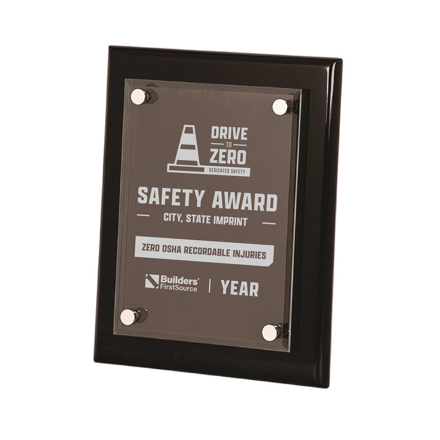 Builders FirstSource - 8" x 10" Piano Finish Floating Acrylic Safety Plaque
