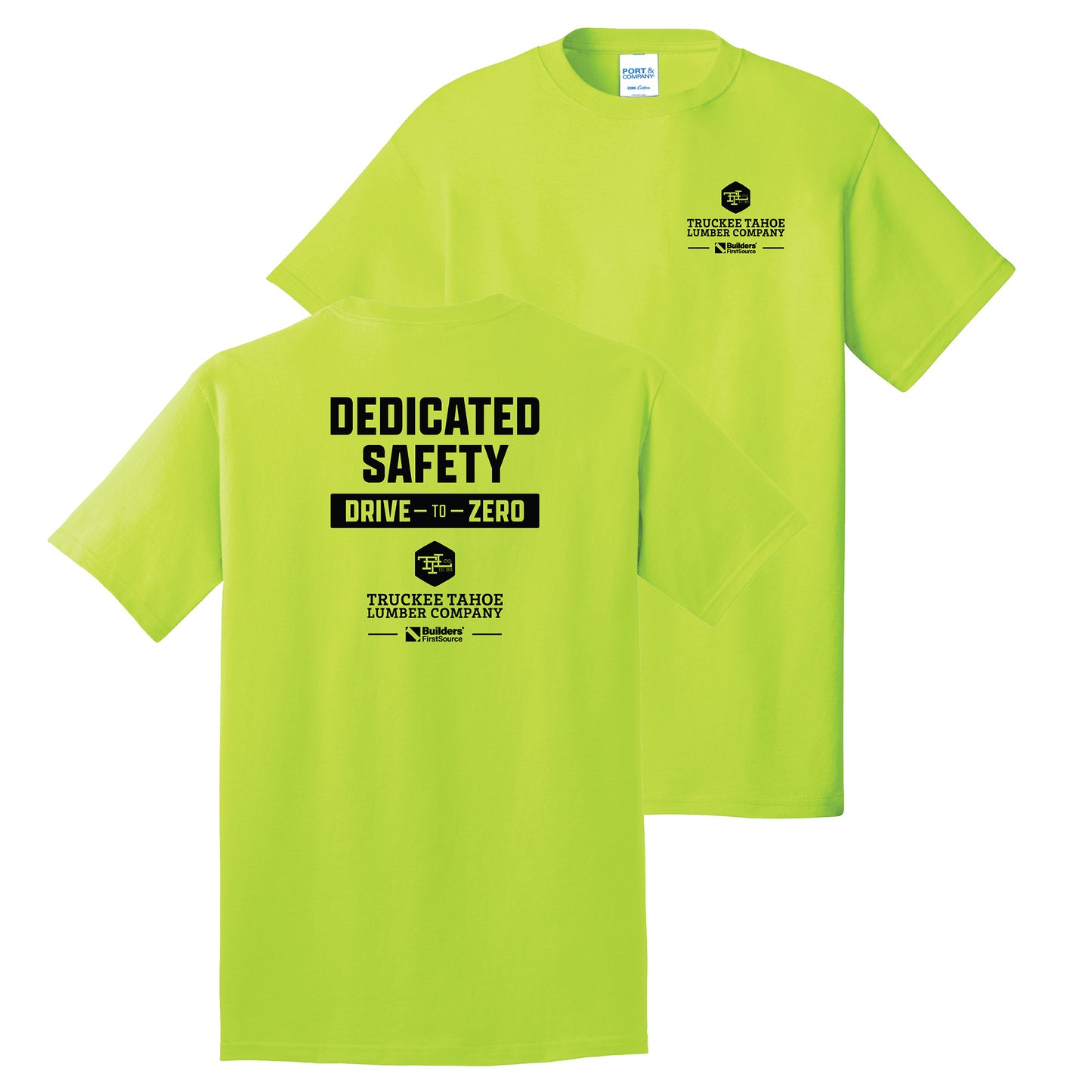 Truckee Tahoe Lumber - Drive-to-Zero Core Cotton Tee