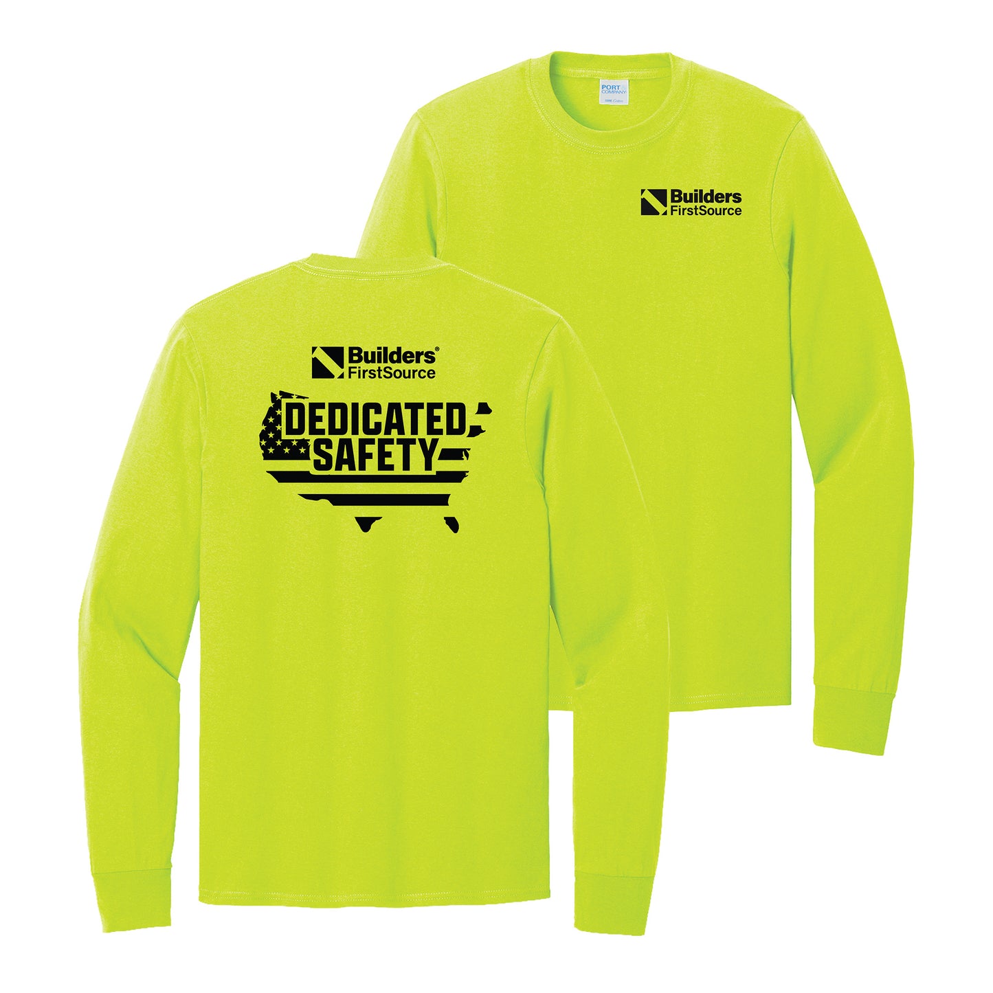 Builders FirstSource - Dedicated Safety Nation | T-Shirt, Long Sleeve & Hoodie