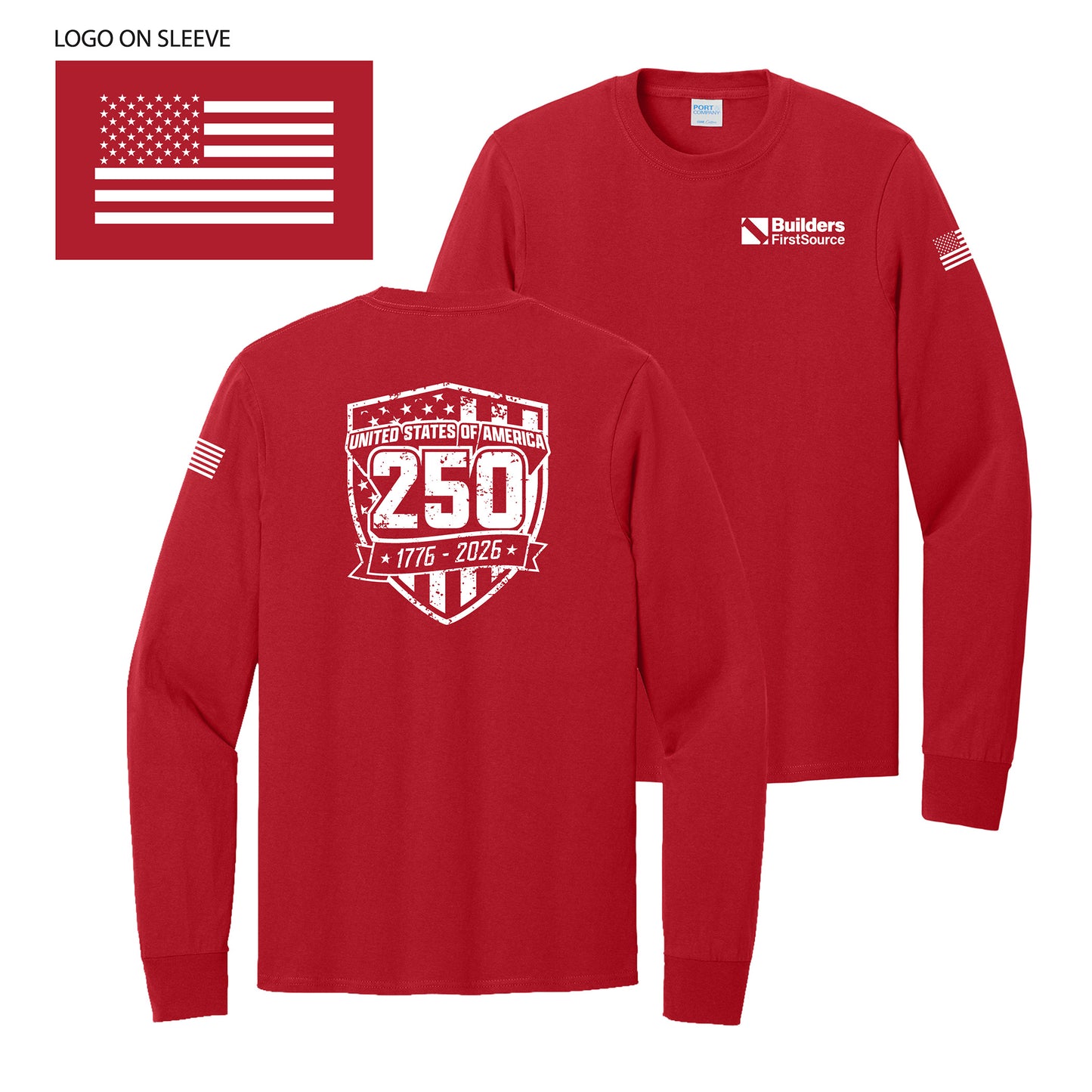 Builders FirstSource - America 250 Celebration | T-Shirt, Long Sleeve & Hoodie