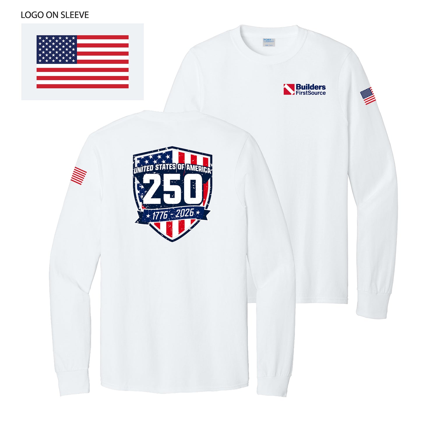 Builders FirstSource - America 250 Celebration | T-Shirt, Long Sleeve & Hoodie