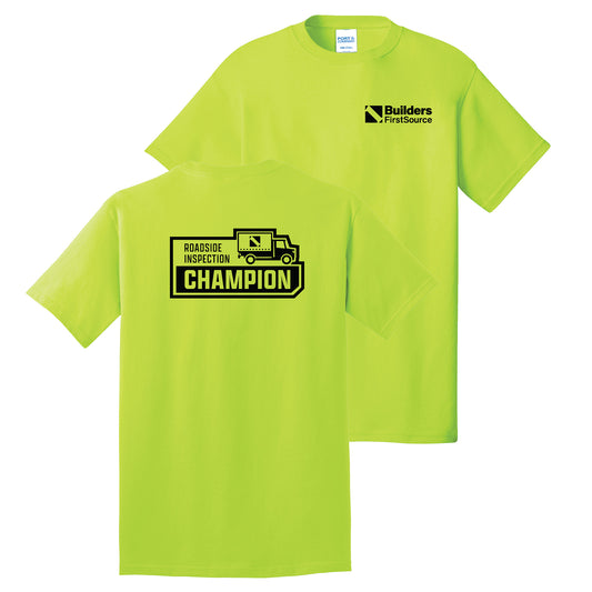 Builders FirstSource - Roadside Inspection Champion Core Cotton Tee